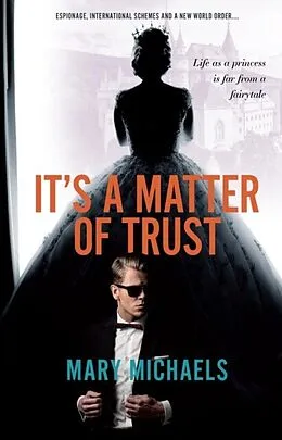 E-Book (epub) It's a Matter of Trust von Mary Michaels