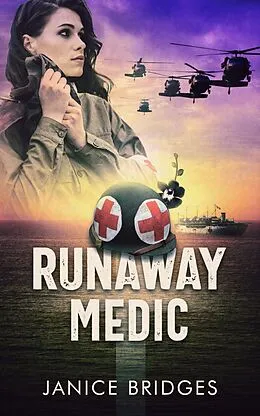 E-Book (epub) Runaway Medic von Janice Bridges
