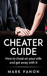 eBook (epub) Cheater Guide de Mark Fanon