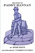E-Book (epub) The Story of Paddy Hannan von Esme Kent