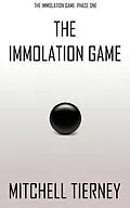 E-Book (epub) The Immolation Game von Mitchell Tierney