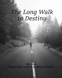 E-Book (epub) The Long Walk to Destiny von Ben