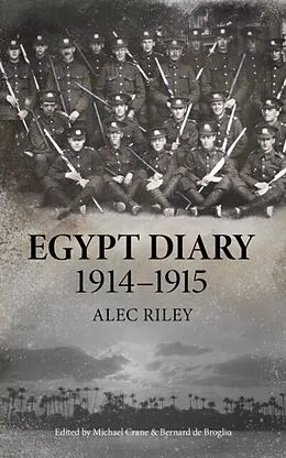E-Book (epub) Egypt Diary 1914-1915 von Alec Riley