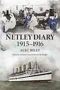E-Book (epub) Netley Diary 1915-1916 von Alec Riley