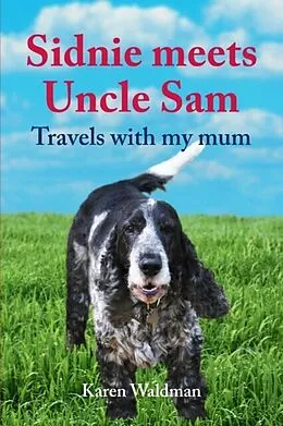 E-Book (epub) Sidnie meets Uncle Sam von Karen Waldman
