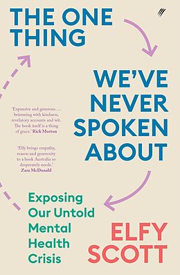 eBook (epub) The One Thing We've Never Spoken About de Elfy Scott