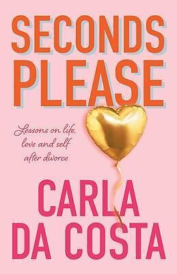 eBook (epub) Seconds Please de Carla Da Costa