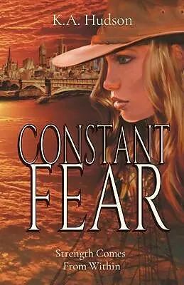 ePUB Constant Fear von K. A. Hudson