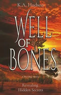 ePUB Well of Bones von K. Hudson