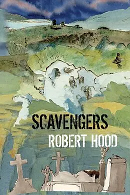 E-Book (epub) Scavengers von Robert Hood