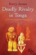 E-Book (epub) Deadly Rivalry in Tonga von Kerry James