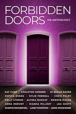E-Book (epub) Forbidden Doors: An Anthology von Kylie Fennell, Brooke Maggs, Anna McEvoy