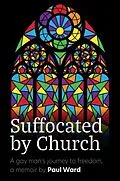 E-Book (epub) Suffocated by Church von Paul Ward