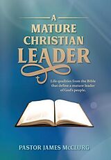 eBook (epub) A Mature Christian Leader de James McClurg