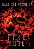 E-Book (epub) The Fire Rune (The Ronan Ryan Odyssey, #2) von Mark Kleinschmidt