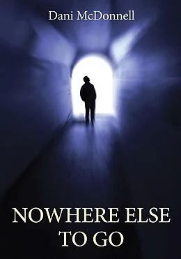 E-Book (epub) Nowhere Else to Go von Dani McDonnell