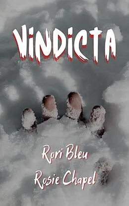 E-Book (epub) Vindicta von Rori Bleu, Rosie Chapel