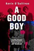 E-Book (epub) A Good Boy von Kevin O'Sullivan