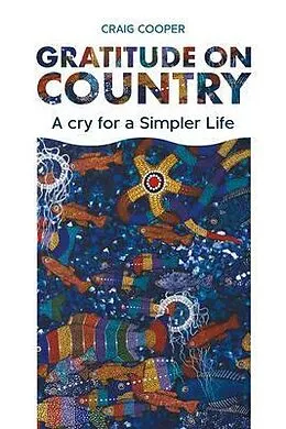 E-Book (epub) Gratitude on Country von Craig Cooper