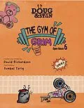 E-Book (epub) Doug & Stan - The Gym of Grim (Metropolis Series, #6) von David Richardson