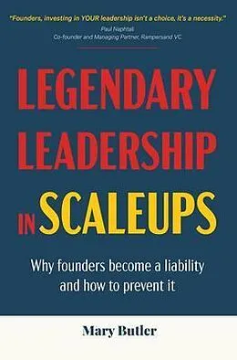 E-Book (epub) Legendary Leadership in Scaleups von Mary Butler