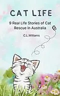 E-Book (epub) Cat Life von C. L. Williams