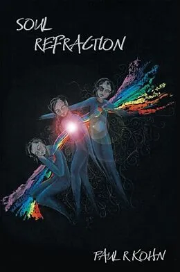 E-Book (epub) Soul Refraction von Paul Kohn
