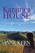 E-Book (epub) Karamea House von Anne Keen