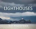 E-Book (epub) Lighthouses von Scott Benjamin Gracie