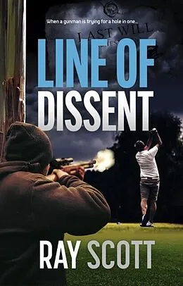 E-Book (epub) Line of Dissent von Ray Scott