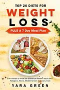 E-Book (epub) Top 20 Diets for Weight Loss Plus a 7 Day Meal Plan von Yara Green