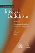 E-Book (epub) Journal Of Integral Buddhism von Traleg Kyabgon, Bhante Tejadhammo, Ekai Korematsu Roshi
