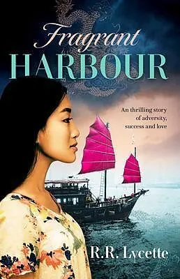 E-Book (epub) Fragrant Harbour von Ray Richard Lycette