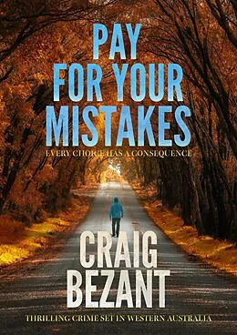 E-Book (epub) Pay For Your Mistakes (Henry Herbert, #2) von Craig Bezant