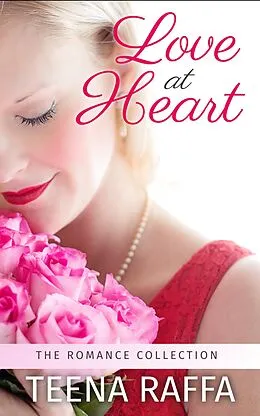 E-Book (epub) Love at Heart von Teena Raffa