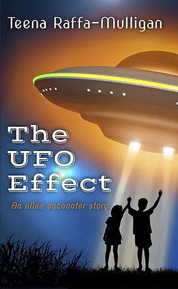 E-Book (epub) The UFO Effect von Teena Raffa-Mulligan