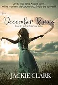 E-Book (epub) The December Rains von Jackie Clark