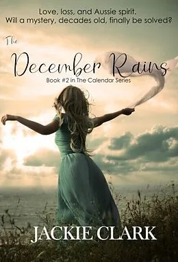 E-Book (epub) The December Rains von Jackie Clark