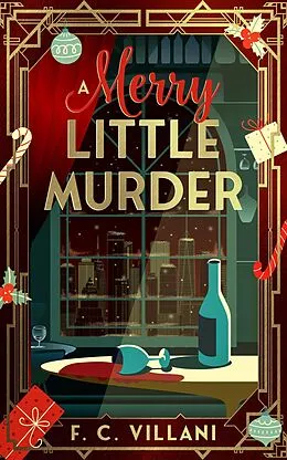 E-Book (epub) A Merry Little Murder von F. C. Villani