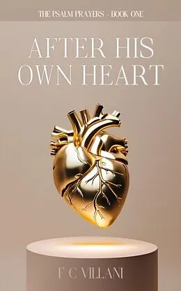 E-Book (epub) After His Own Heart von F. C. Villani