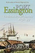 E-Book (epub) Port Essington von Derek Pugh