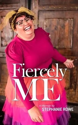 E-Book (epub) Fiercely ME von Stephanie Rowe
