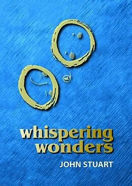 E-Book (epub) Whispering Wonders von John Stuart