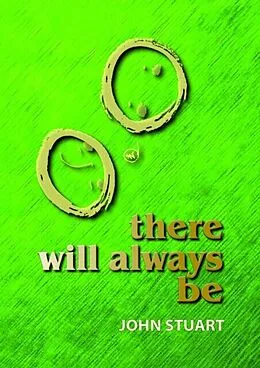 E-Book (epub) There Will Always Be von John Stuart