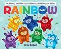 E-Book (epub) The Wonderful, Marvellous, Brilliant, Magnificent, Glorious, Fantastic, Magical Rainbow Cake von Troy Dagan