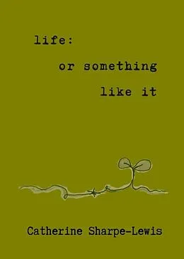 E-Book (epub) life von Catherine Sharpe-Lewis
