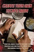 E-Book (epub) Create Your Own Escape Room von Amanda Symonds