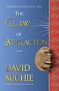 E-Book (epub) The Dalai Lama's Cat and the Claw of Attraction (Dalai Lama's Cat Series) von David Michie