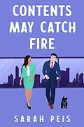 E-Book (epub) Contents May Catch Fire (In My Dreams, #2) von Sarah Peis