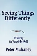E-Book (epub) Seeing Things Differently von Peter Mulraney